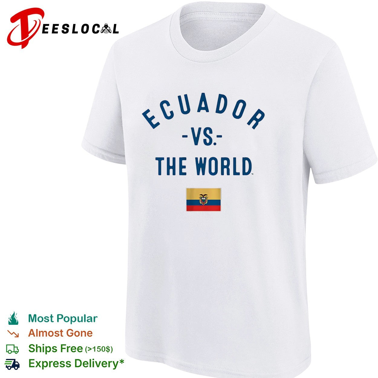 Ecuador vs the world shirt