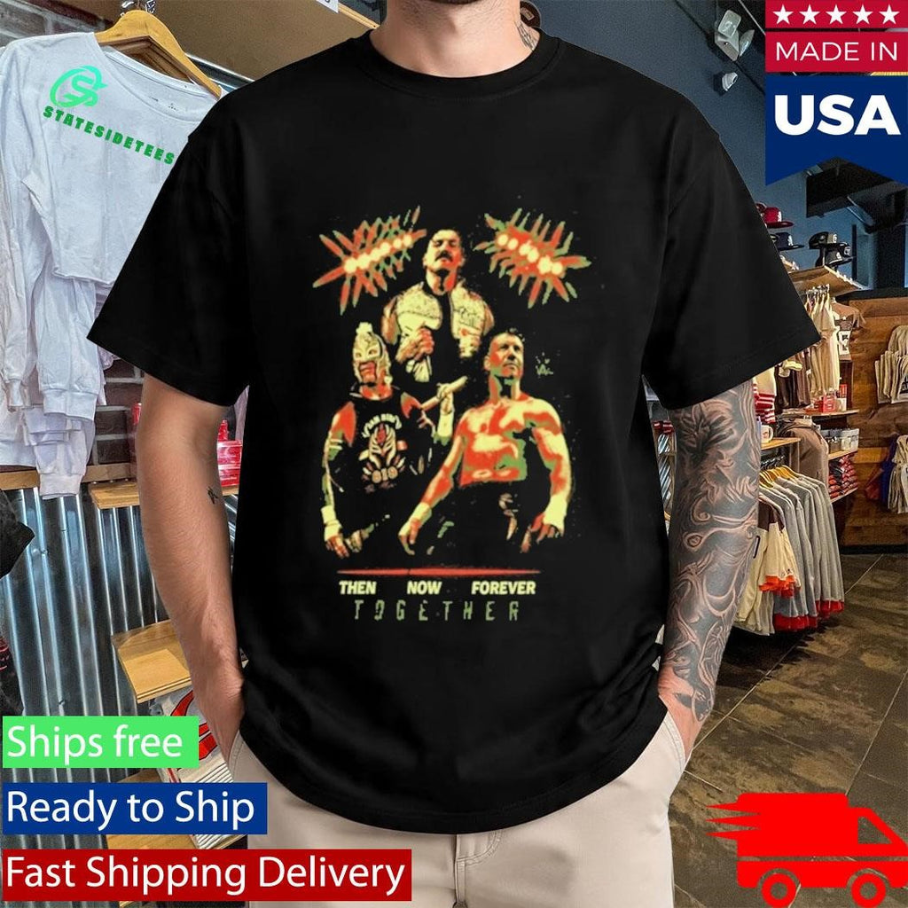 Eddie Guerrero Dom Rey Eddie Now Then Forever Together Shirt