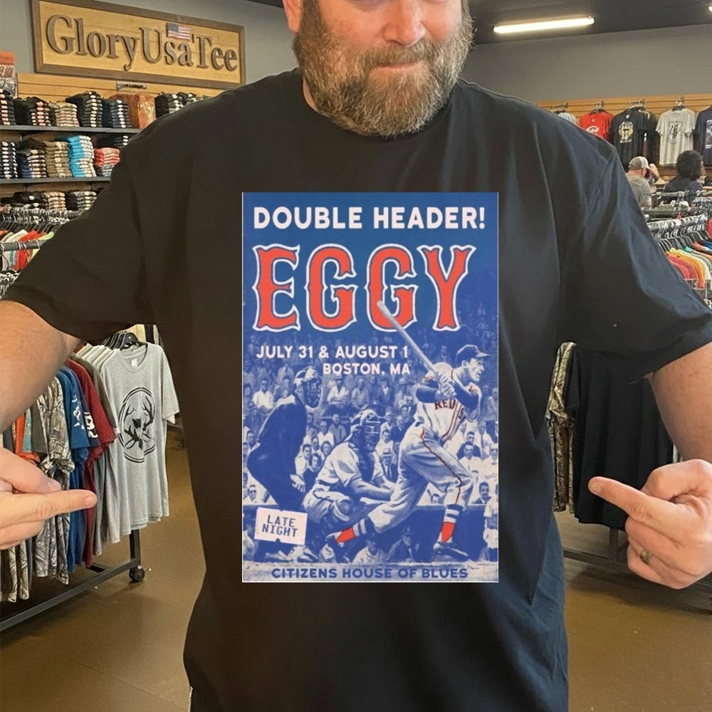 Eggy July 31-Aug 1 2026 Boston, MA Poster Shirt