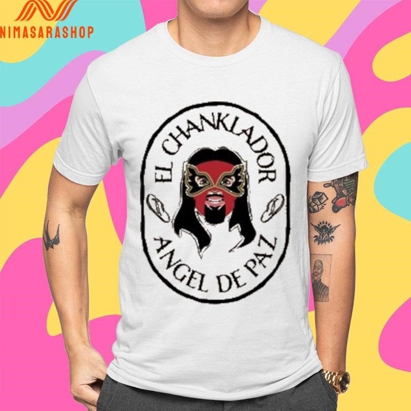 El Chanclador Angel Depaz Shirts