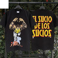 El Sucio De Los Sucios Shirt