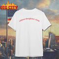 Eldest Daughter Club shirt