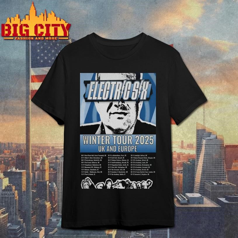 Electric Six Winter Tour 2025 Poster shirt