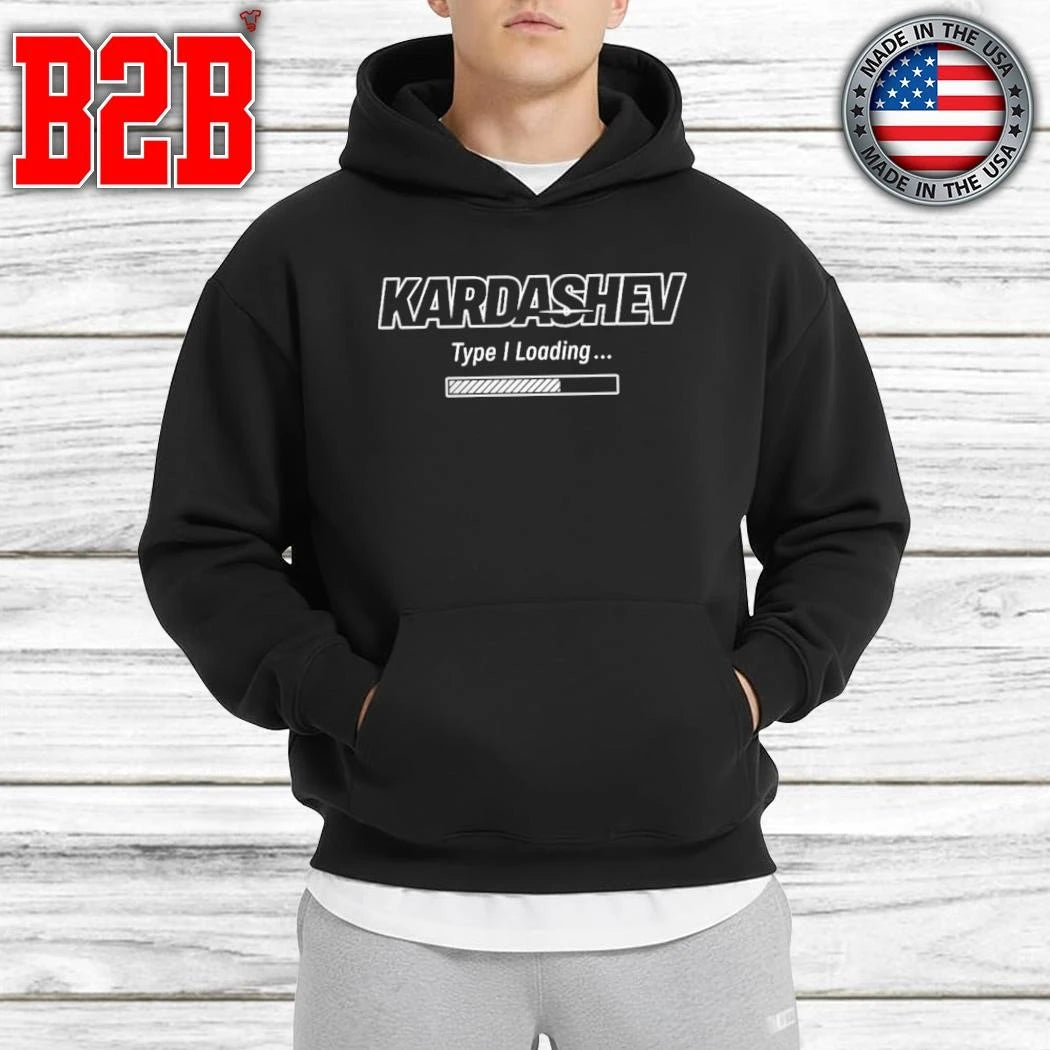 Elon Musk Kardashev Type I Loading Shirt