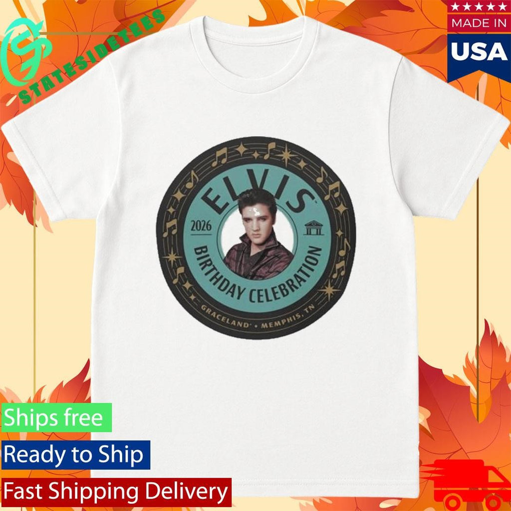 Elvis Presley 91St Birthday T-Shirt