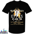 Elvis Presley Hound Dog 70th Anniversary 1956 2026 Thank You For The Memories Signature T-shirts