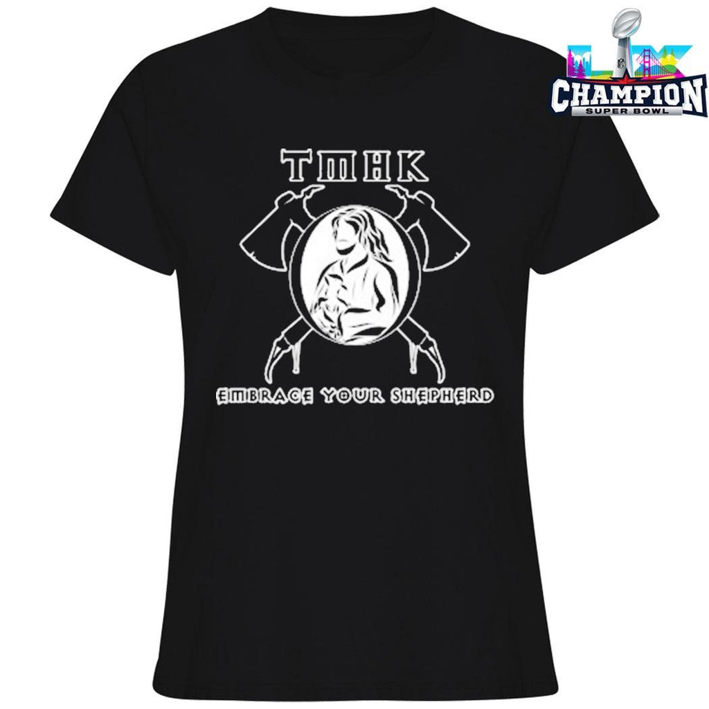 Embrace Your Shepherd Shirt