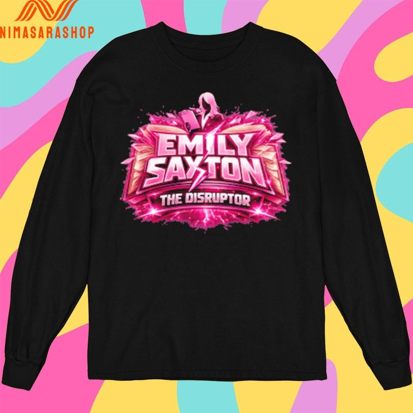 Emily Saxton The Disruptor Shirts