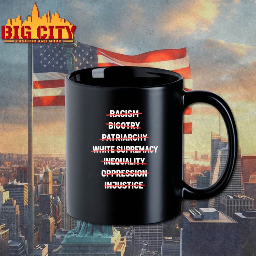 End Racism Bigotry Inequality Oppression Justice Equality Shirt