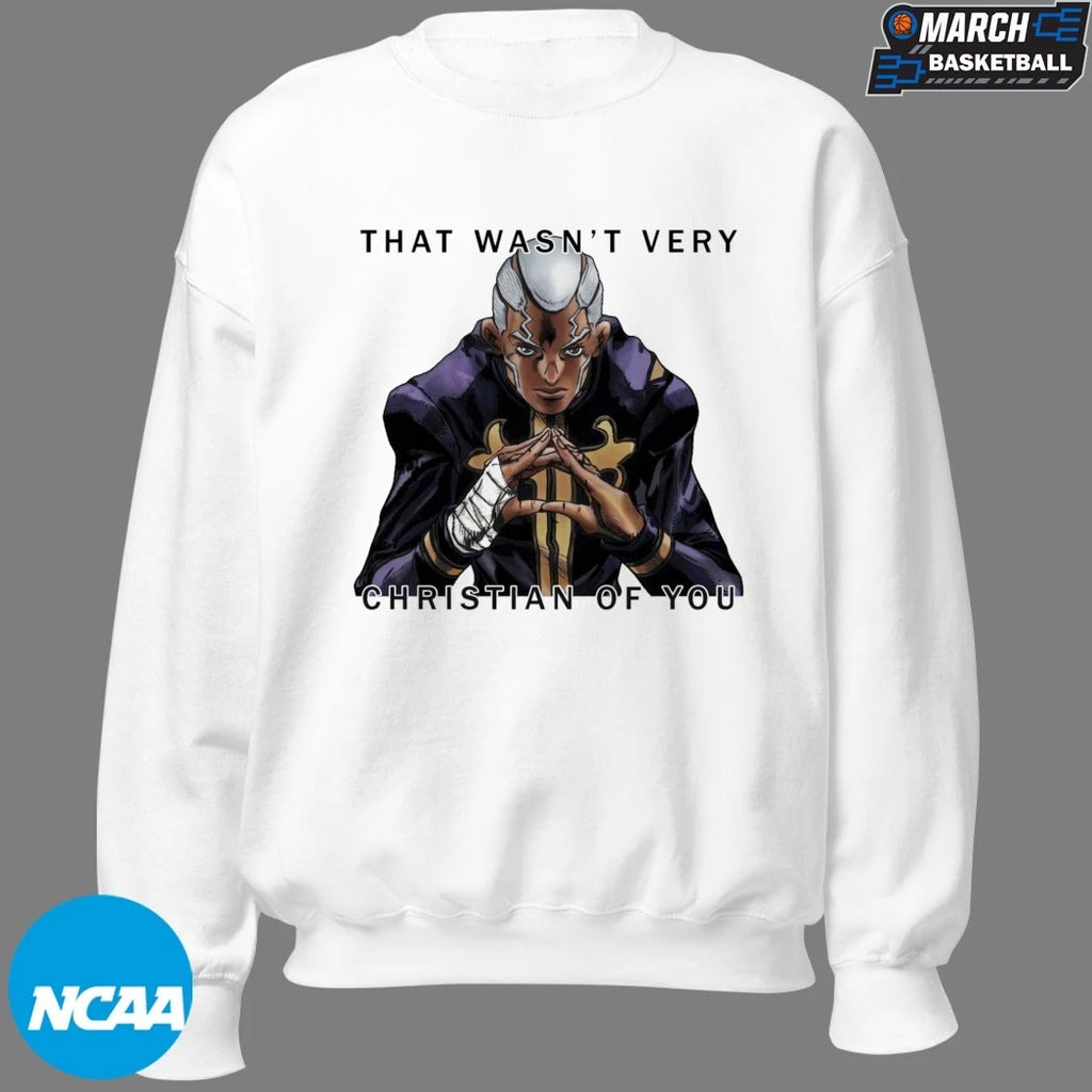 Enrico Pucci That Wasn’t Very Christian Of You T-shirts