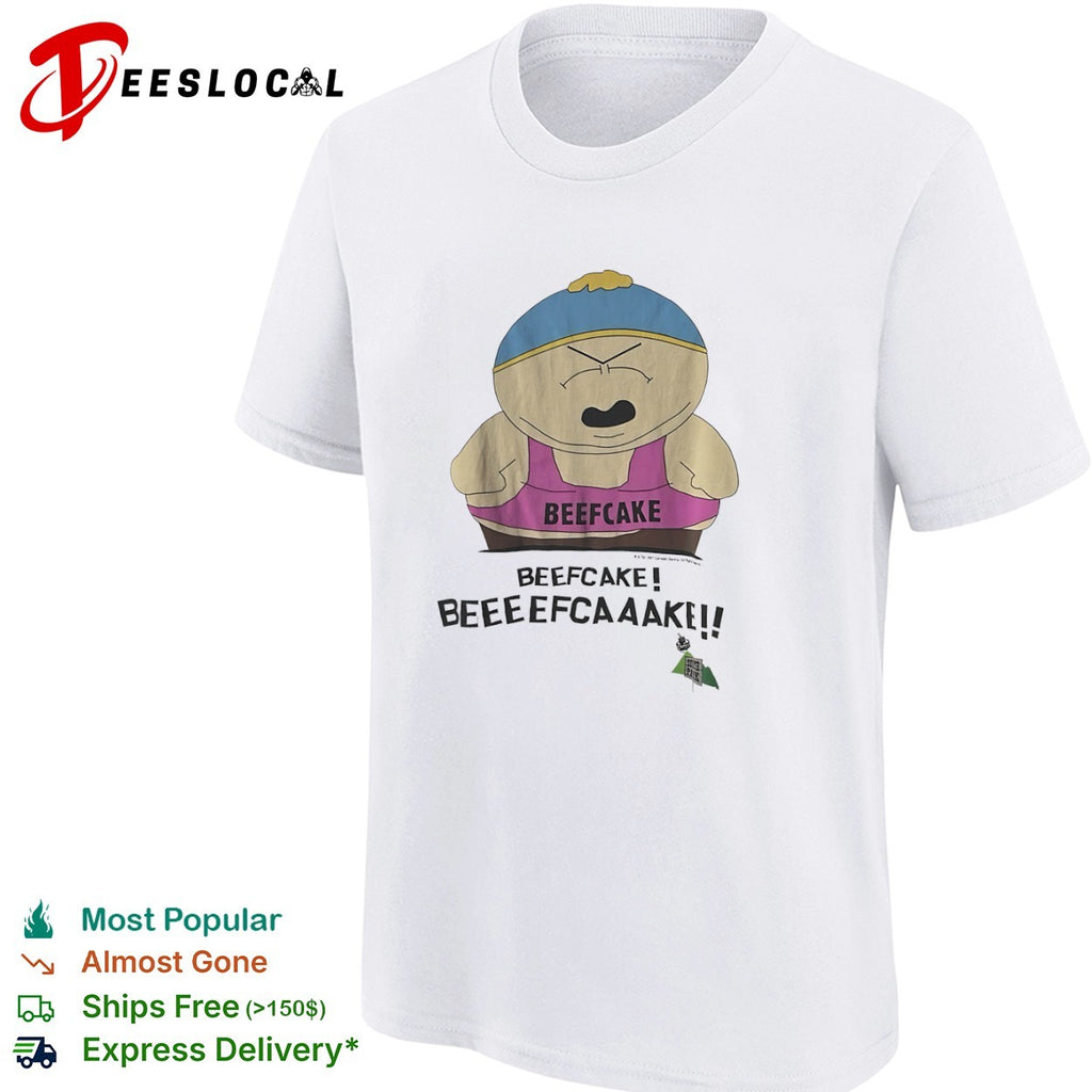 Eric Cartman South Park Beefcake Beefcake Beeeefcaaake shirt