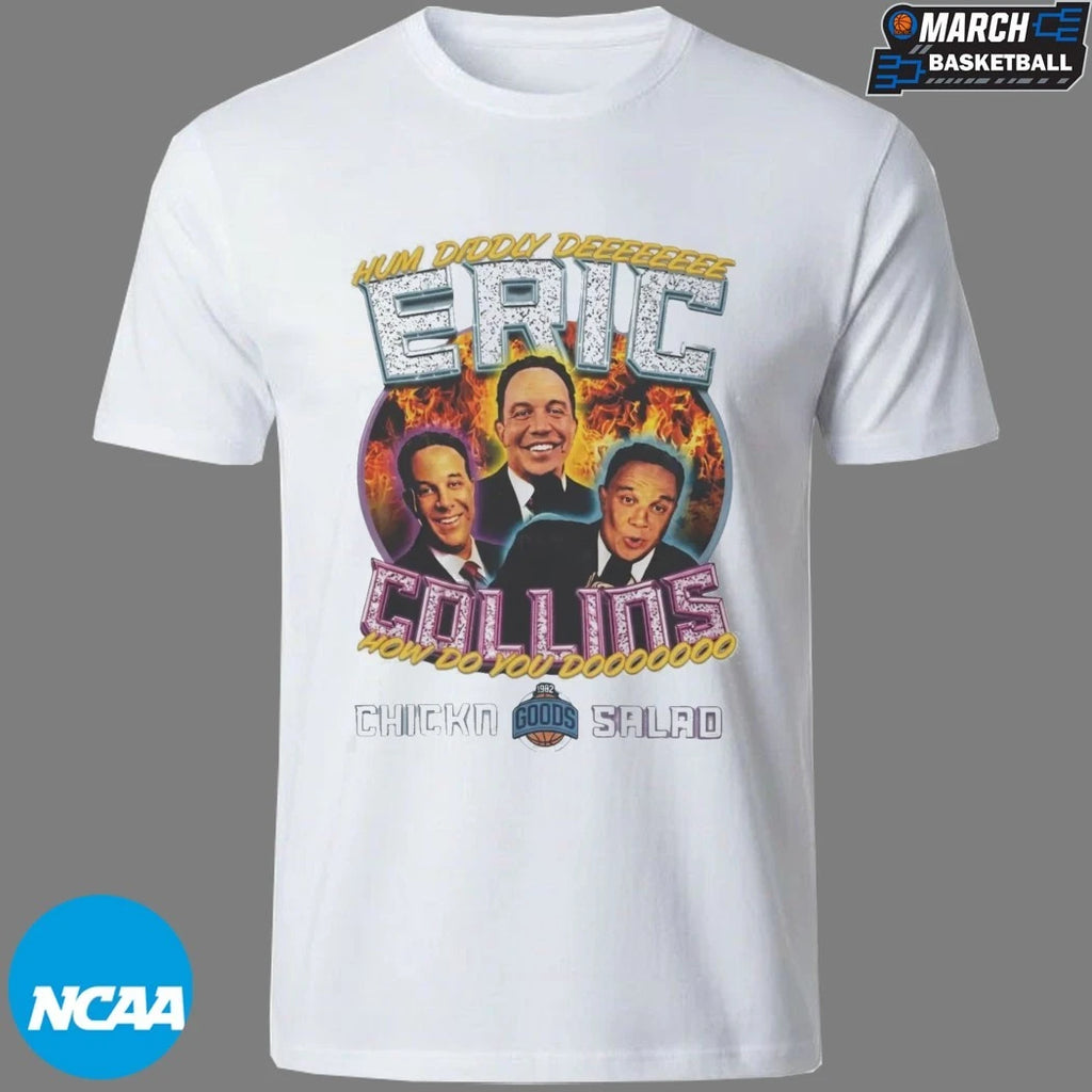 Eric Collins Chickn Salad Hum Diddly Dee How Do You Do Good 1982 Flames T-shirts