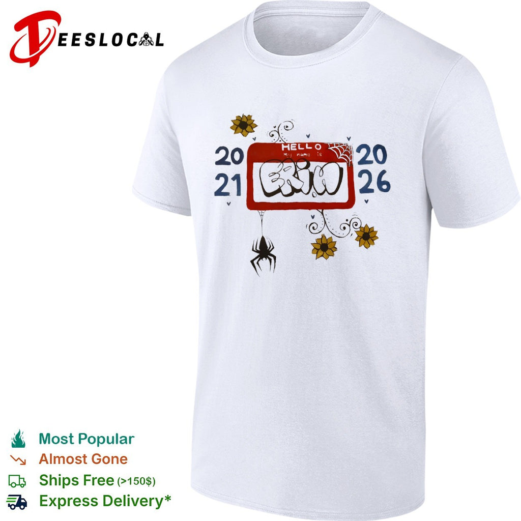 Erin Hello my name is 2021 2026 Spider Web Sunflower Gothic Aesthetic Custom shirt