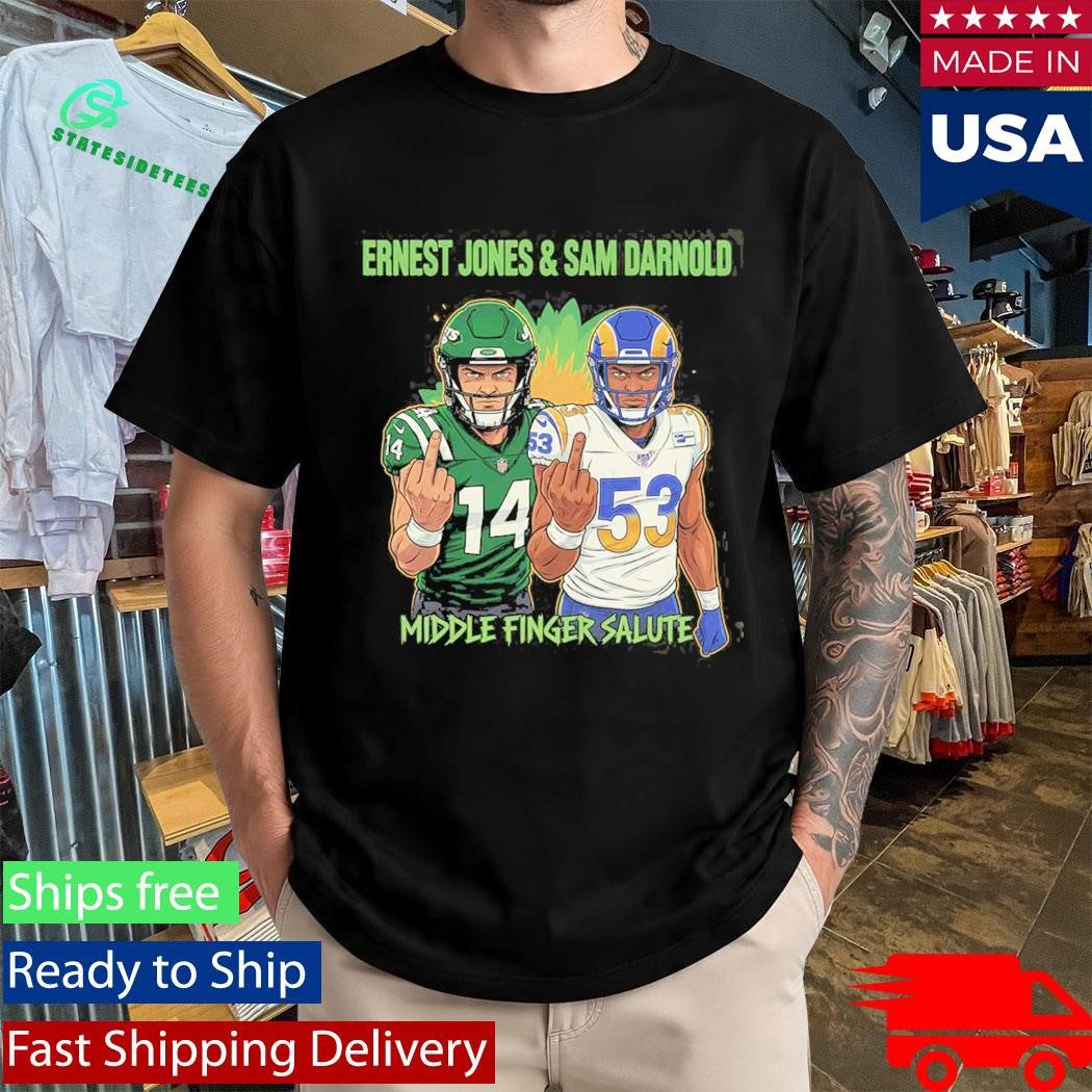 Ernest Jones &amp; Sam Darnold Middle Finger Salute Graphic Design T-Shirt
