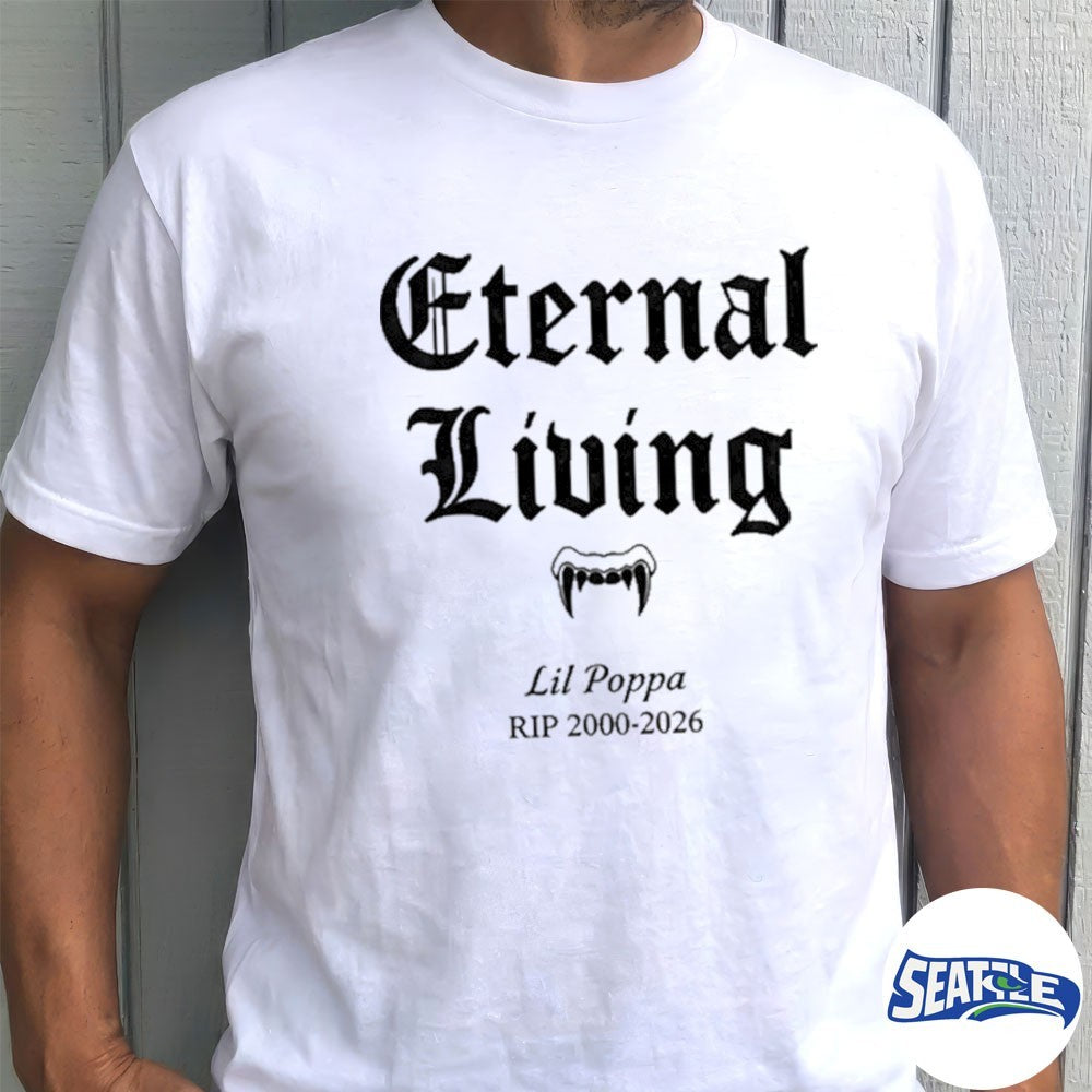 Eternal Living Lil Poppa RIP 2000-2026 Tribute Rap Memorial shirt