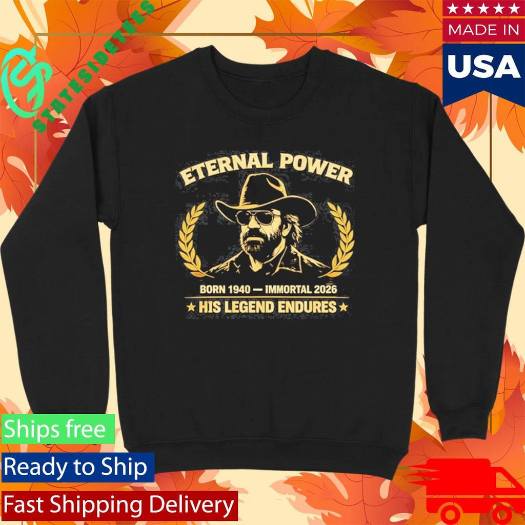 Eternal Power Born 1940 Immortal 2026 His Legend Endures T-Shirt