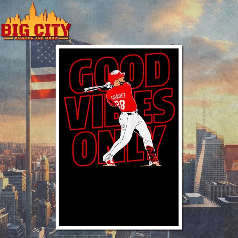 Eugenio Suarez Good Vibes Only Shirt