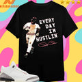 Every Day I’m Hustlin’ Pete Rose Shirts