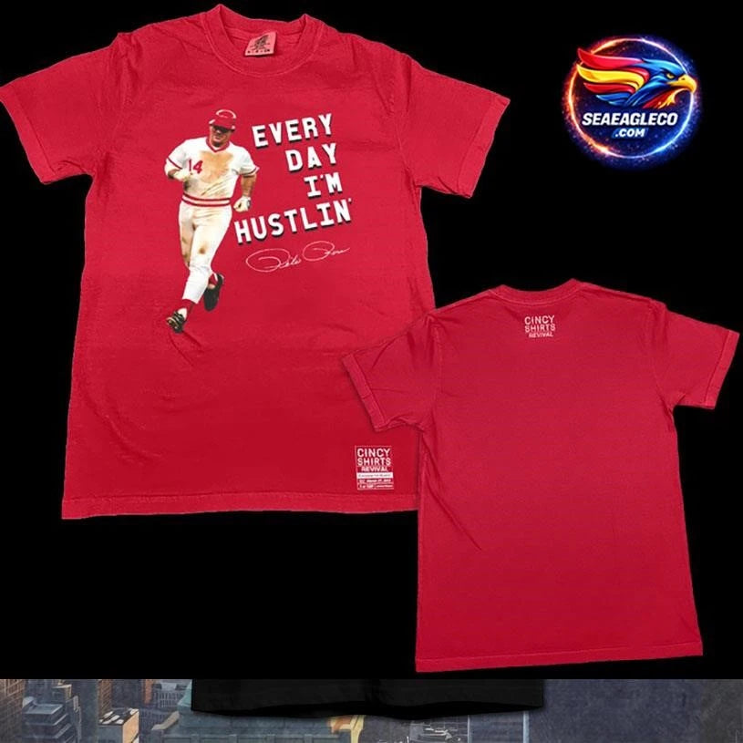 Every Day I’m Hustlin’ Pete Rose Two Sided Shirt