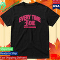 Every Time Etid Gutter Phenomenon Shirt