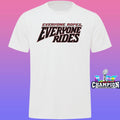 Everyone Ropes Everyone Rides Shirt