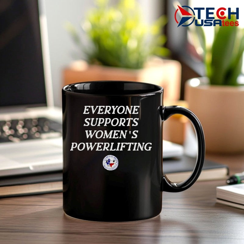 Everyone Support Women’s Powerlifting shirt