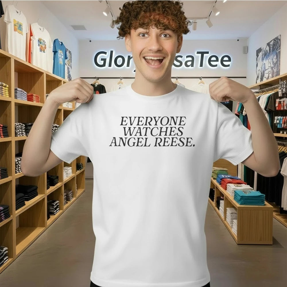 Everyone Watches Angel Reese Shirt