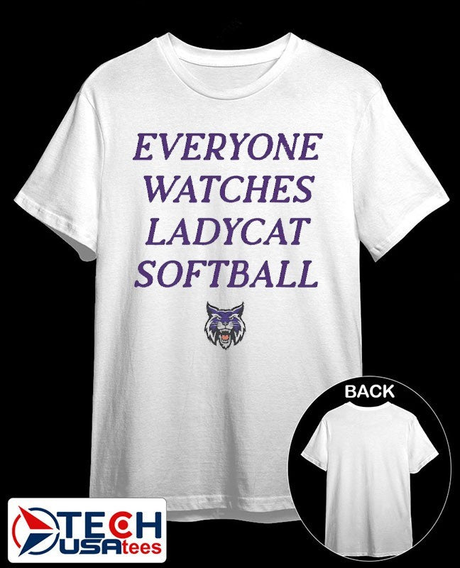 Everyone watches Ladycat Softball Hallsville Bobcat shirt