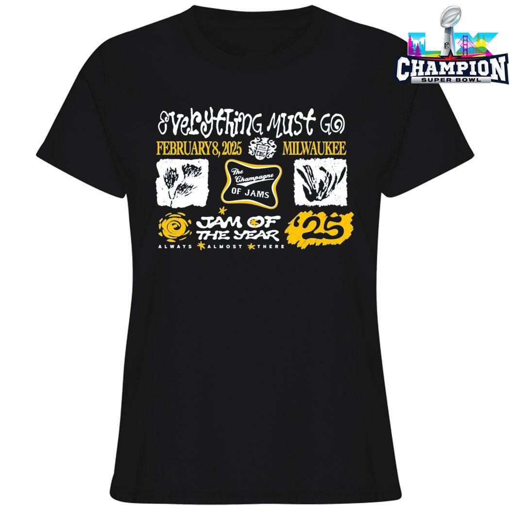Everything Must Go Jam Of The Year Shirt