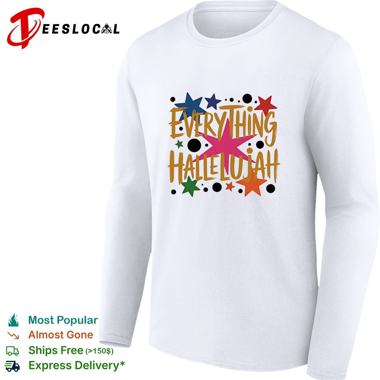Everything hallelujah stars colorful vintage shirt