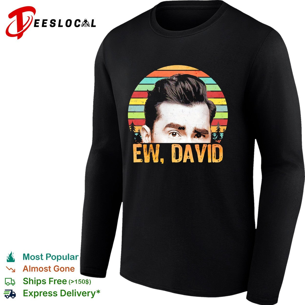 Ew David vintage portrait colorful sunset quote text shirt