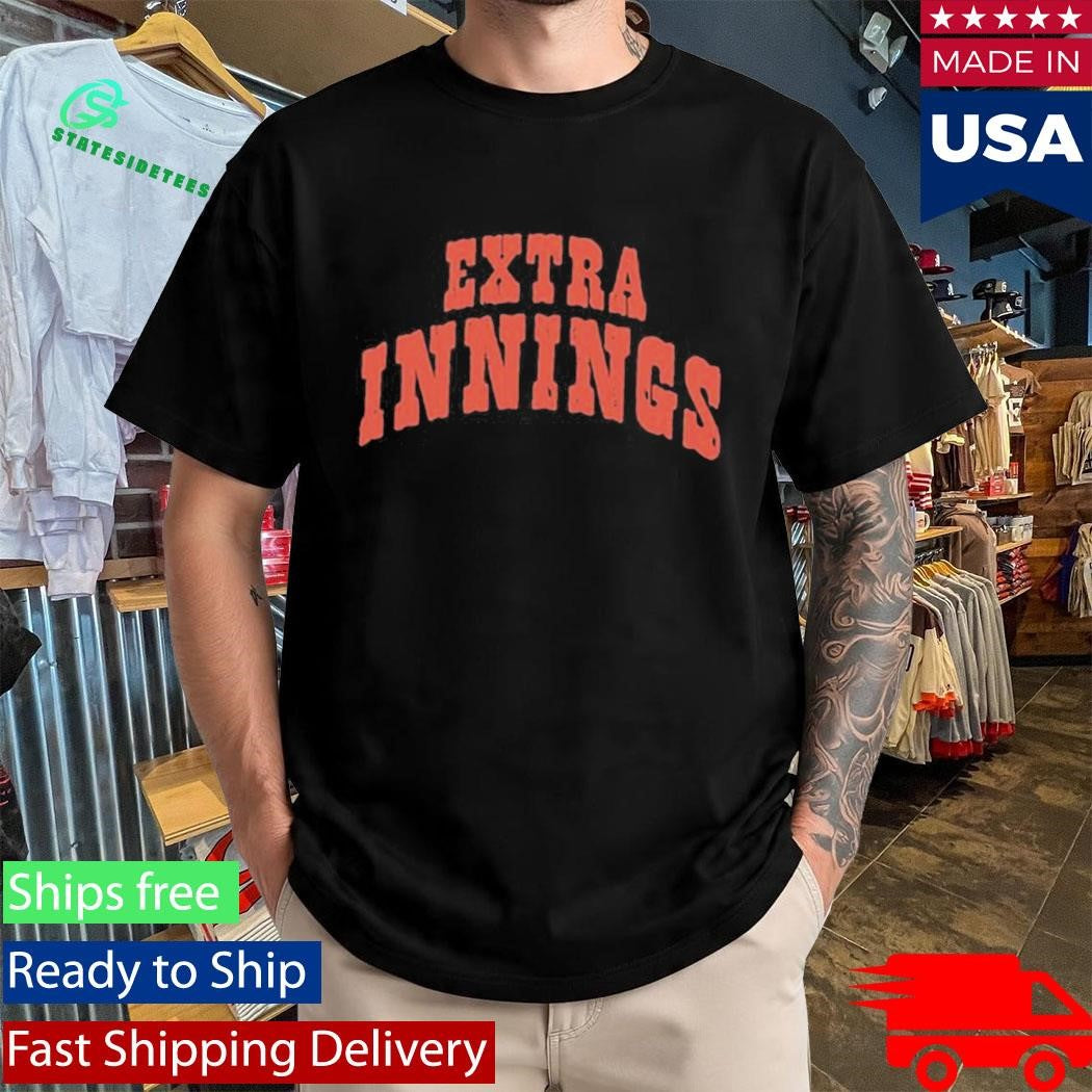 Extra Innings Feb 27 + 28 2026 Shirt