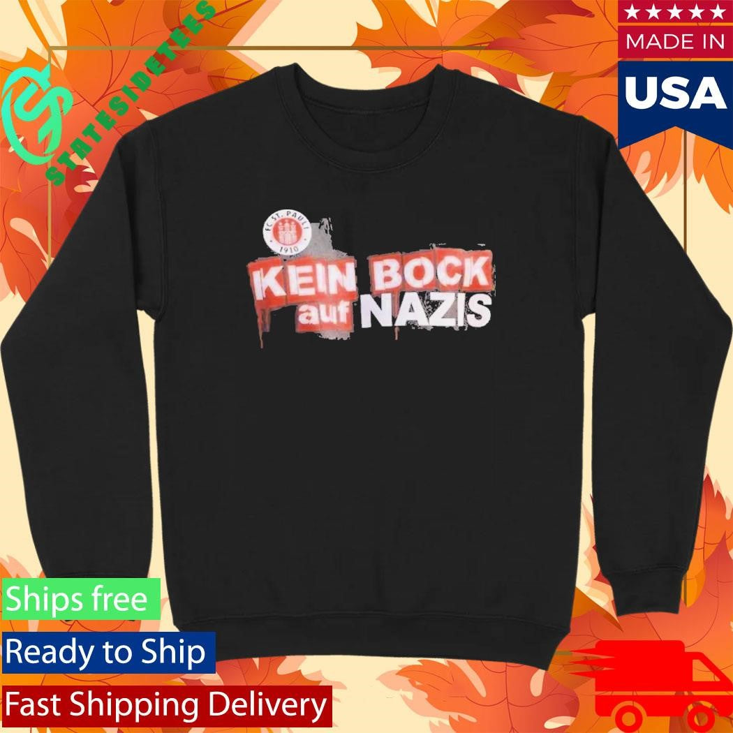 FC St Pauli Kein Bock Auf Nazis T-Shirt