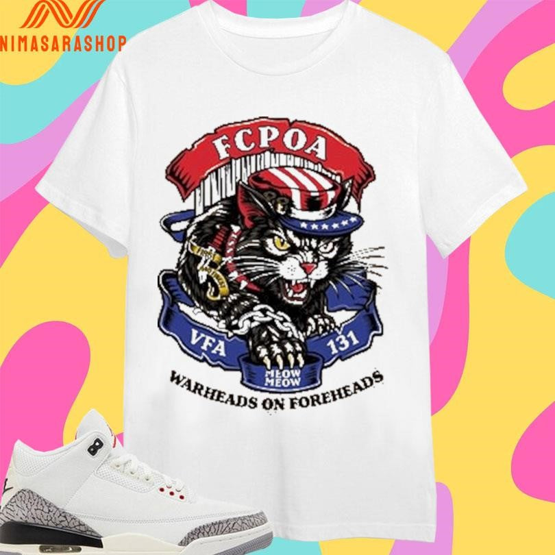 FCPOA VFA-131 Meow Warheads On Foreheads Shirts