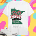 F&amp;D Meats Meat Me Up North Virginia Mn Don’t Bash The ‘Stache Shirts