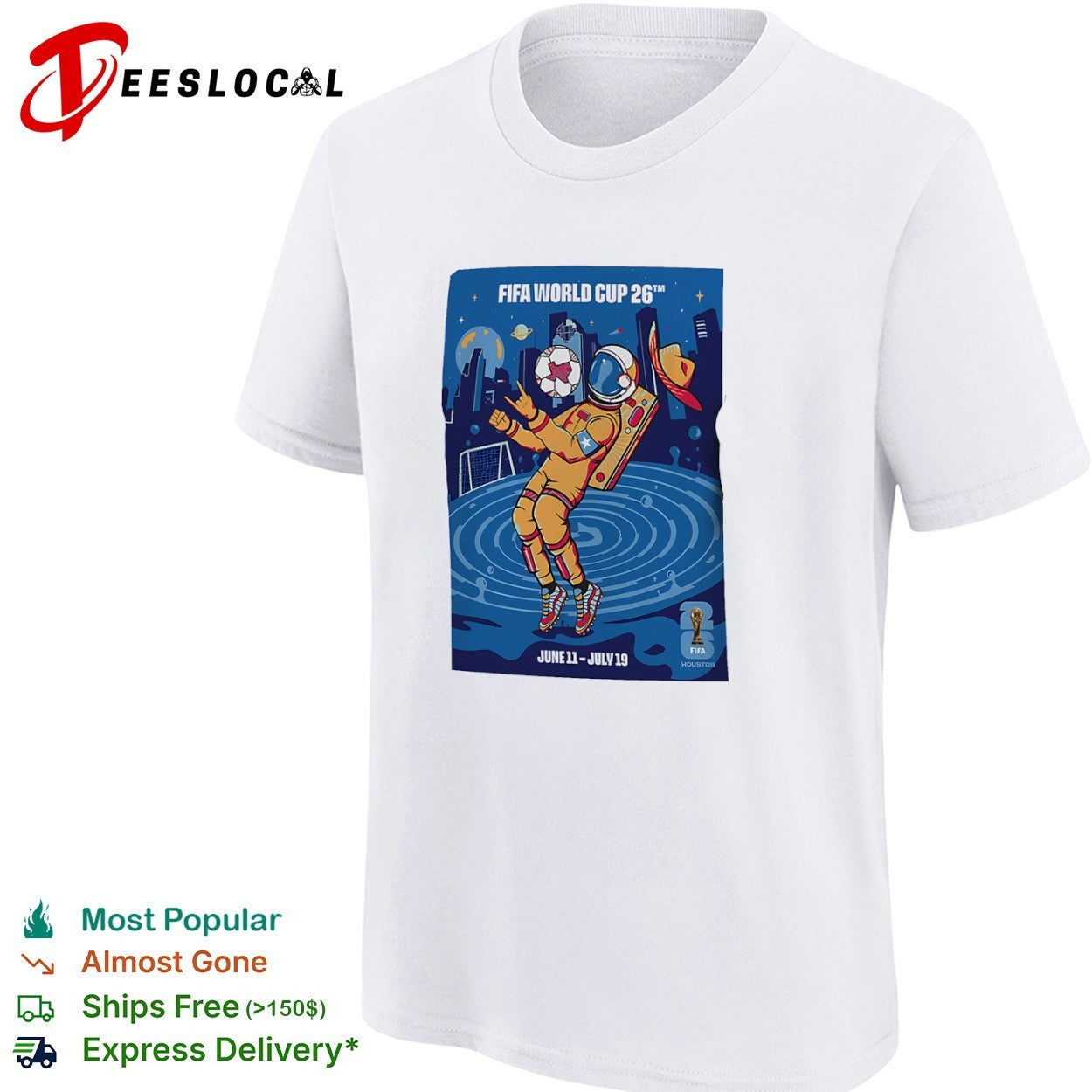 FIFA World Cup 26 Houston Astronaut Soccer Ball June 11 to July 19 shirt