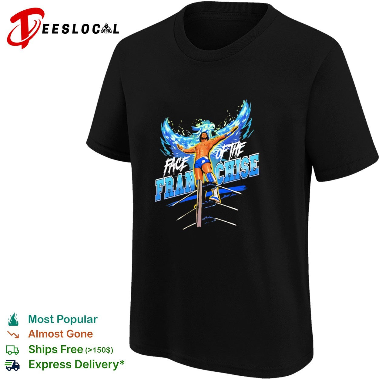 Face of the Franchise shirt