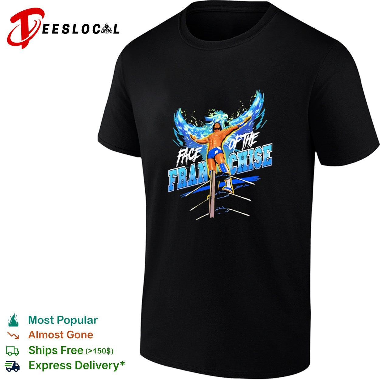 Face of the Franchise shirt