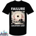 Failure Location Lost T-Shirts