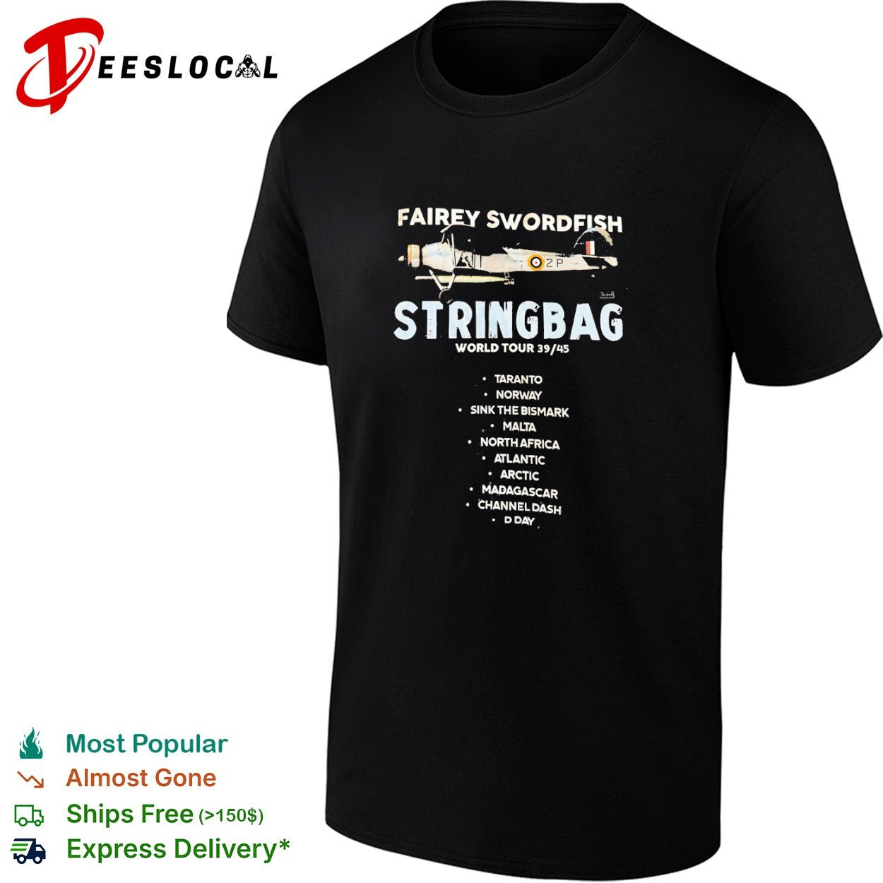 Fairey Swordfish biplane aircraft Stringbag world tour shirt