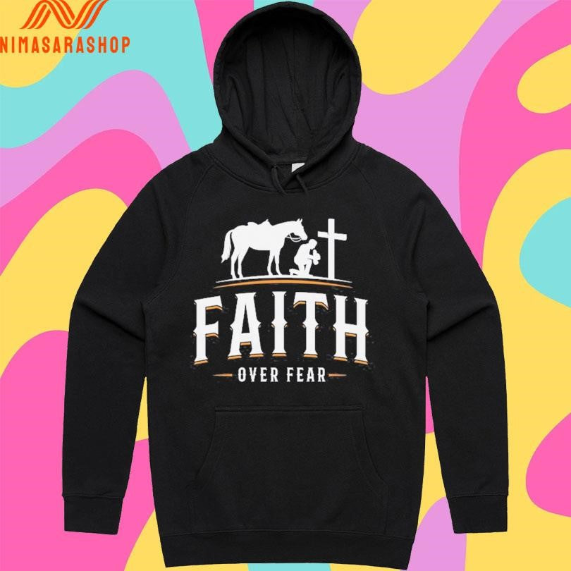 Faith Over Fear Cowboy Kneels In Prayer Shirts