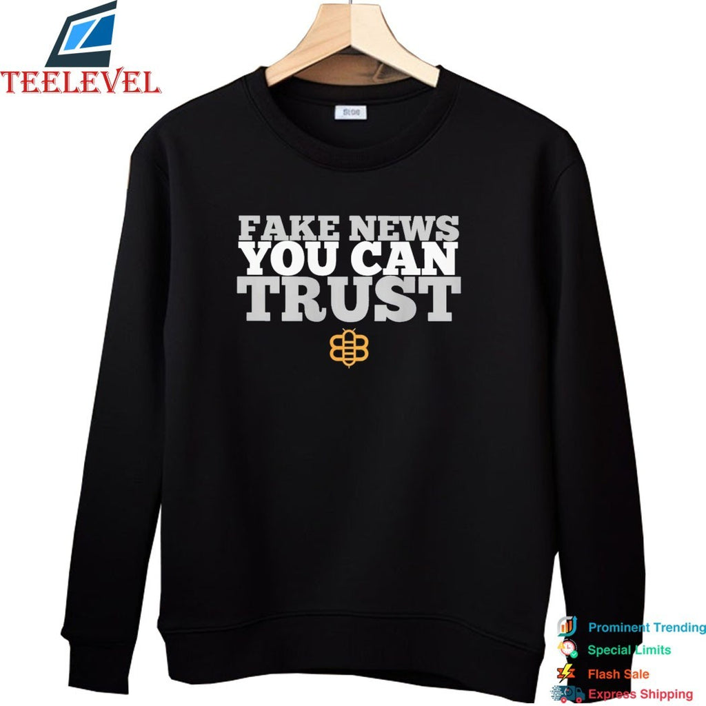 Fake News You Can Trust Babylonbee T-shirts