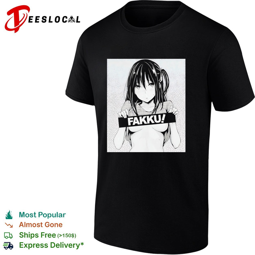 Fakku Anime Manga shirt