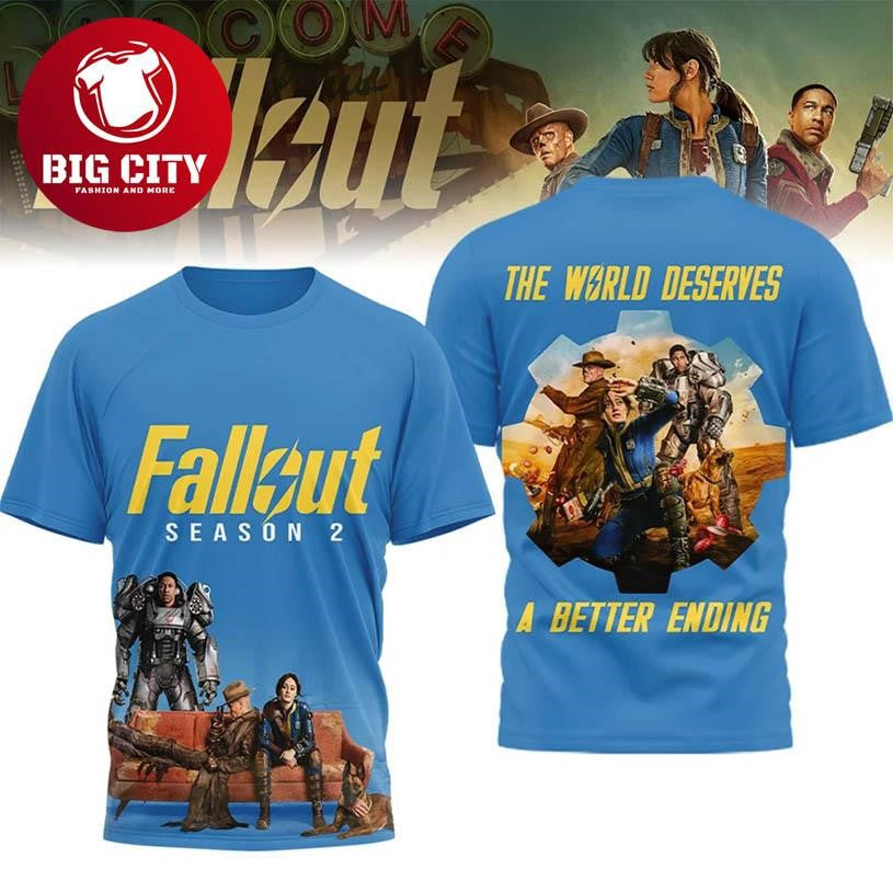 Fallout Season 2 The World Deserves A Better Ending Two Sided Shirt