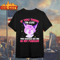 Fandom Fursona Fox If You Think I’m Cute You Should See My Fursuit Shirt