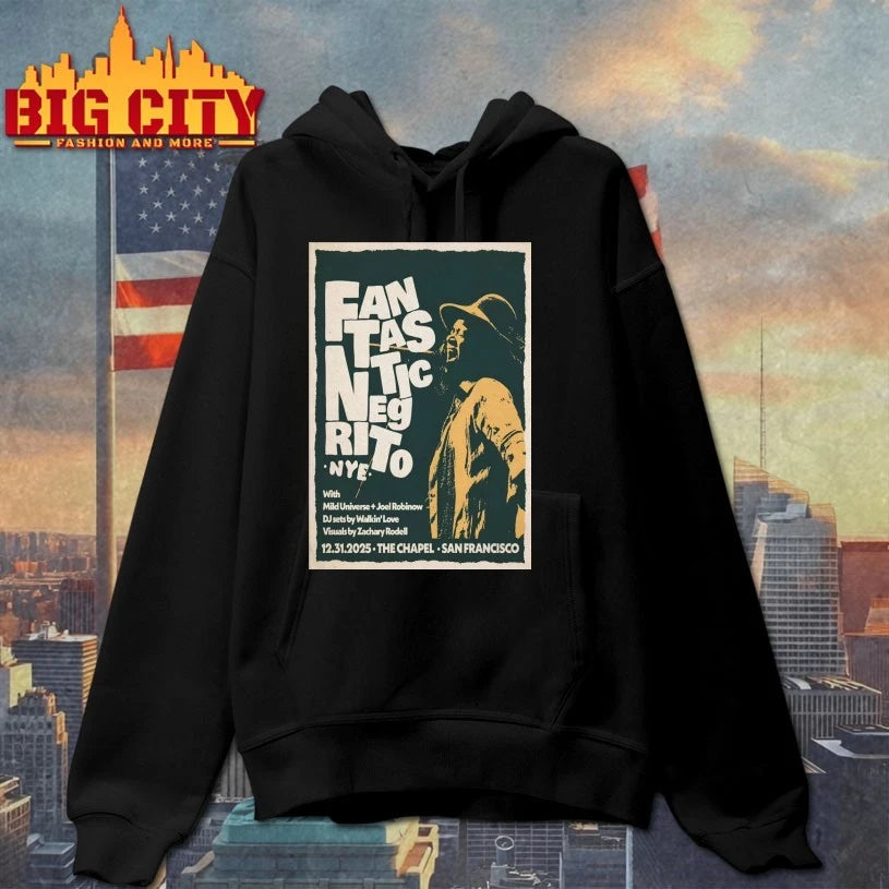 Fantastic Negrito Dec 31 2025 The Chapel San Francisco CA Poster shirt