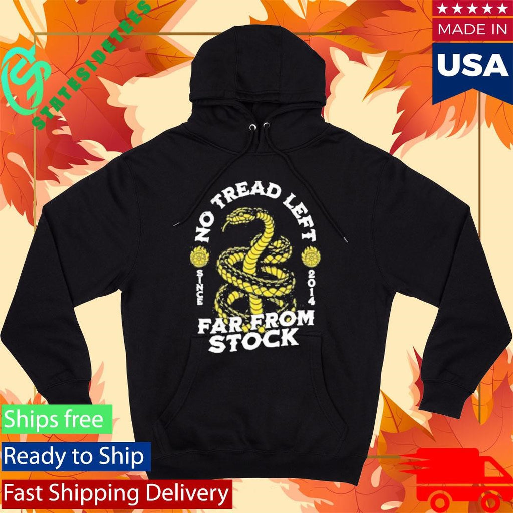 Far From Stock No Tread Left Shirt