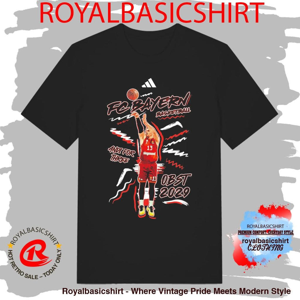 Fc Bayern Basketball And For Three Obst 2029 T-Shirt