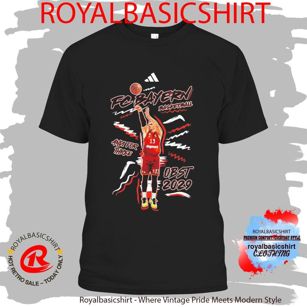 Fc Bayern Basketball And For Three Obst 2029 T-Shirt