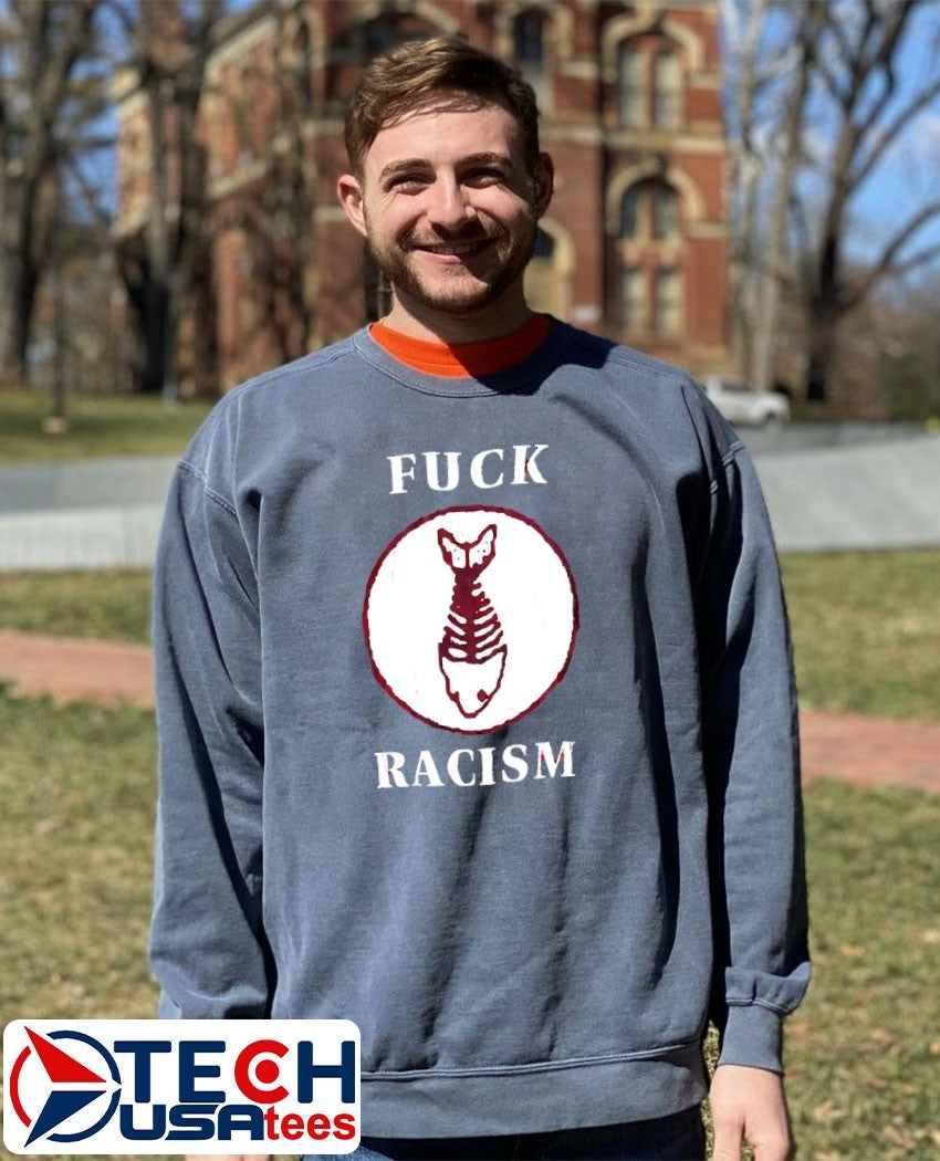 Fck racism fishbone fight the youth shirt